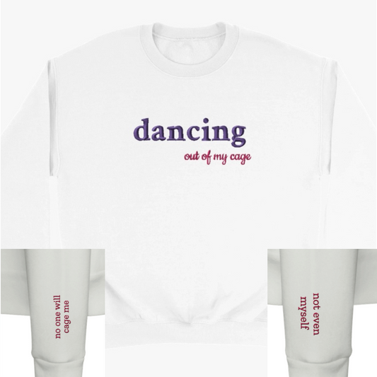 Heal Thyself - dancing out of my cage - Embroidered Classic Unisex Crewneck Sweatshirt