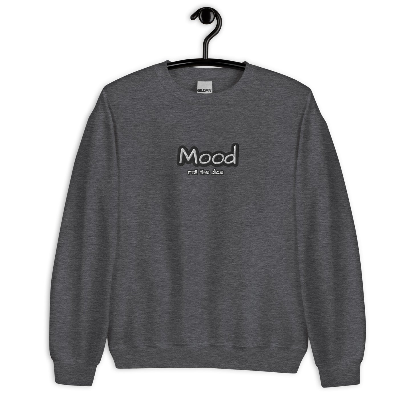 Mood Roll the Dice Sweatshirt