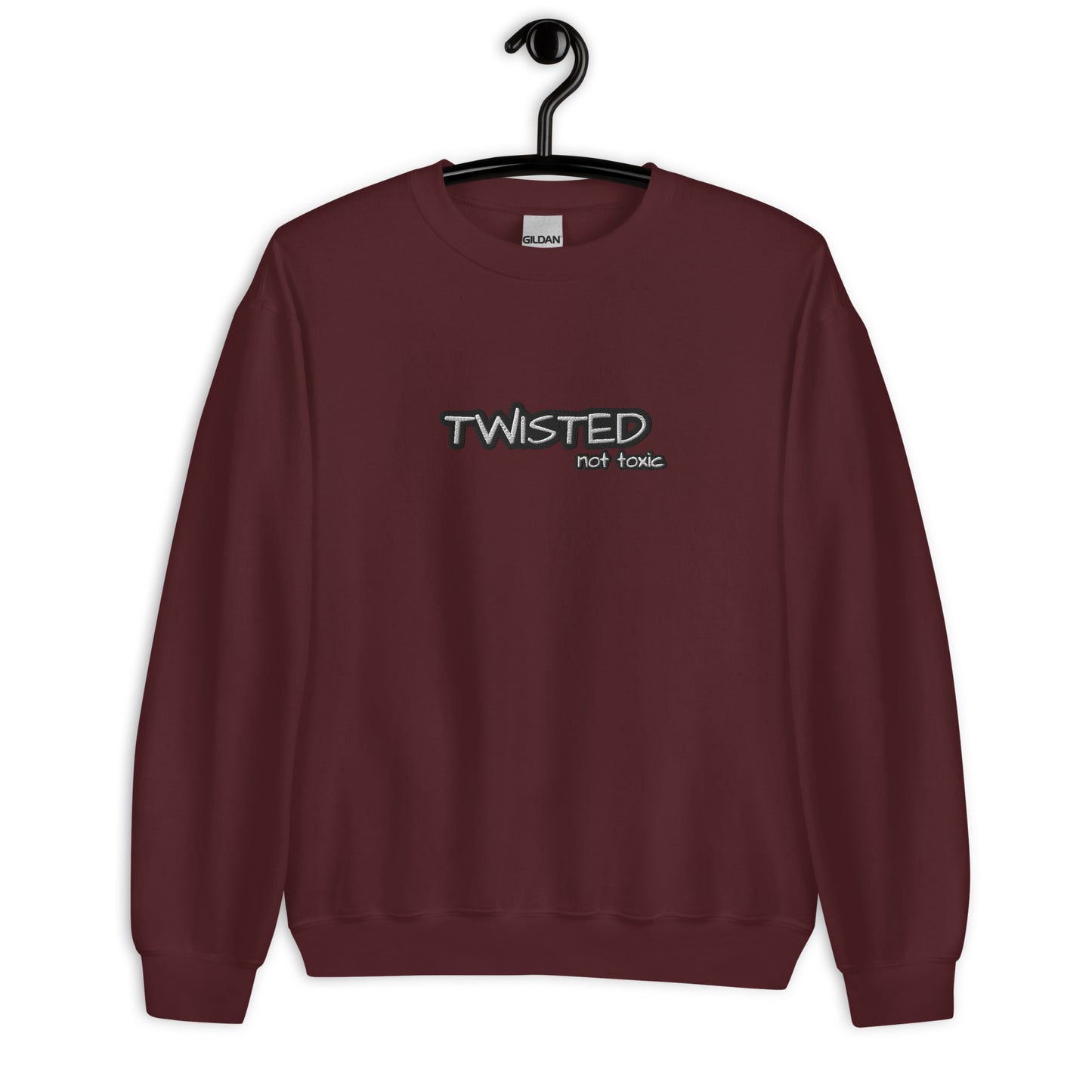 Twisted Not Toxic Sweatshirt