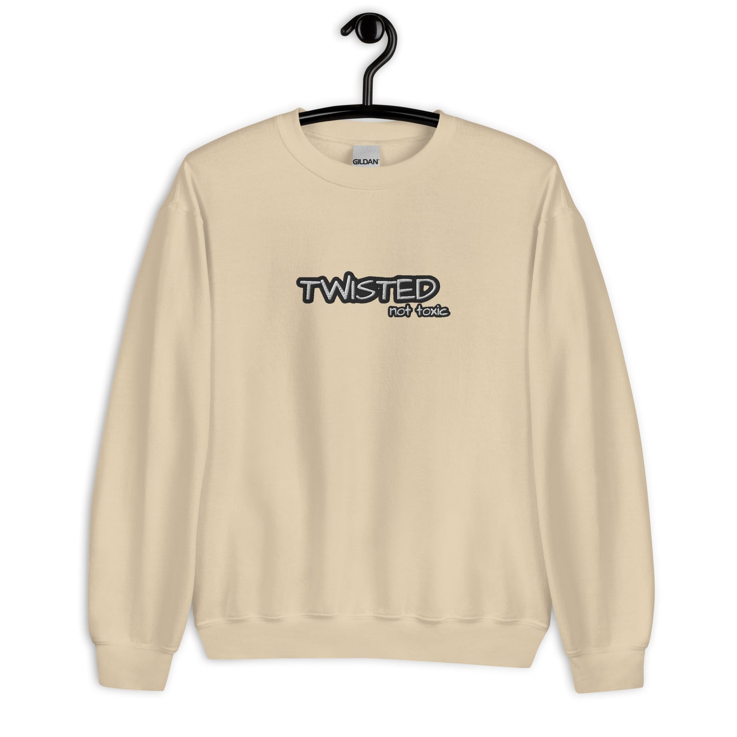 Twisted Not Toxic Sweatshirt